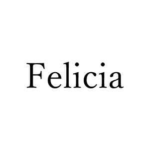 ブランド名「Felicia」